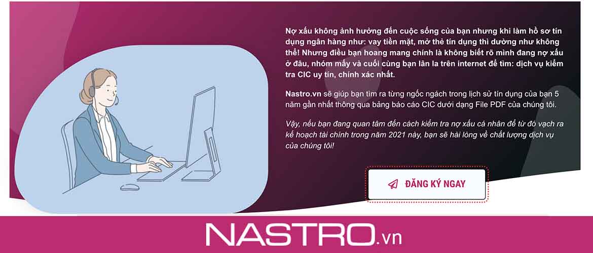 Dịch vụ kiểm tra nợ xấu bằng CIC tại Nastro.vn